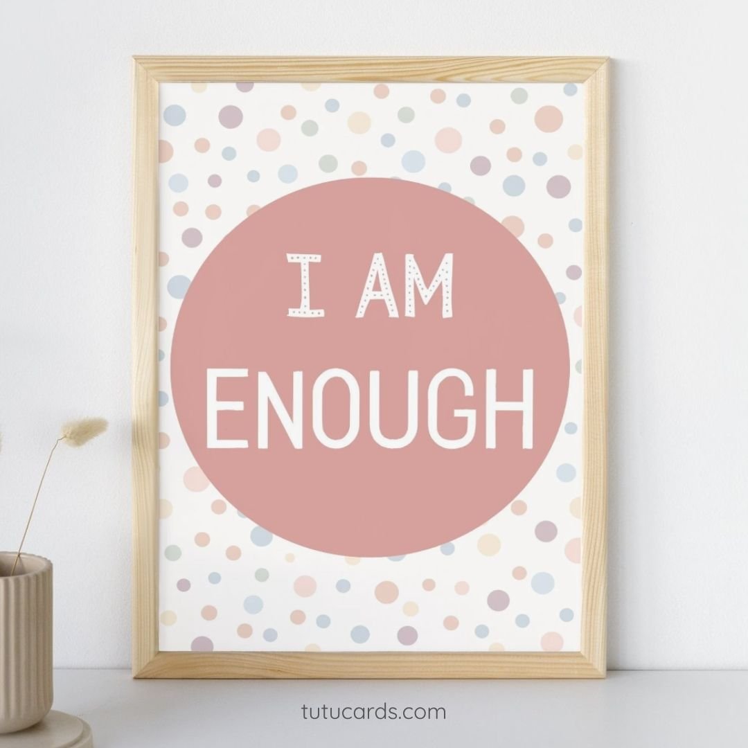 I Am Enough — Soft Colorful Dots Affirmation Poster for Kids, Gentle Minimalist Wall Art, Calming Classroom & Home Decor - Image 1 of 4