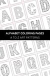 Alphabet Coloring Pages A–Z | Printable Letters Art Patterns | Kids Learning & Art Activity PDF preview 8