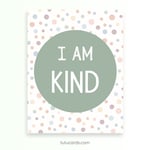 I Am Kind — Soft Colorful Dots Affirmation Poster for Kids, Gentle Minimalist Wall Art, Calming Classroom & Home Decor preview 2