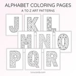 Alphabet Coloring Pages A–Z | Printable Letters Art Patterns | Kids Learning & Art Activity PDF preview 4