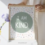 I Am Kind — Soft Colorful Dots Affirmation Poster for Kids, Gentle Minimalist Wall Art, Calming Classroom & Home Decor preview 3