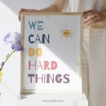 We Can Do Hard Things — Colorful Minimalist Affirmation Poster, Gentle Modern Wall Art for Kids, Classroom & Home Decor preview 3