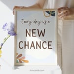 Every Day Is a New Chance — Boho Minimalist Growth Mindset Poster, Neutral Handwritten Wall Art for Kids, Teens, Classroom & Home Decor preview 3