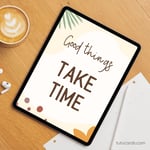 Good Things Take Time — Boho Minimalist Growth Mindset Poster, Neutral Handwritten Wall Art for Kids, Teens, Classroom & Home Decor preview 4
