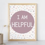 I Am Helpful — Soft Colorful Dots Affirmation Poster for Kids, Gentle Minimalist Wall Art, Calming Classroom & Home Decor preview 1