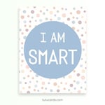 I Am Smart — Soft Colorful Dots Affirmation Poster for Kids, Gentle Minimalist Wall Art, Calming Classroom & Home Decor preview 2