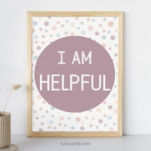 I Am Helpful — Soft Colorful Dots Affirmation Poster for Kids, Gentle Minimalist Wall Art, Calming Classroom & Home Decor - posters