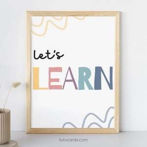 Let’s Learn — Colorful Minimalist Classroom Poster, Gentle Modern Wall Art for Kids, Teachers & Home Learning Spaces - posters